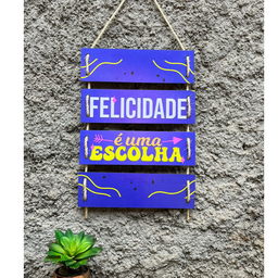 Placa Decorativa em Mdf com Corda Felicidade É Uma Escolha - 1