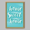 Quadro Frase Home Sweet - 45x30cm - Moldura Padrão Madeira - 1