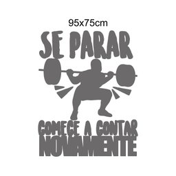 Adesivo Academia Motivacional Se Parar Comece a Contar Novamente 95x75 Cm - 3
