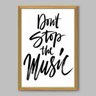 Quadro Dont Stop The Music - 90x60cm - Moldura Caixa Madeira - 1