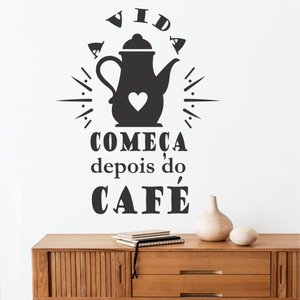 Adesivo de Parede Decoratico Frase a Vida Começa Depois do Café