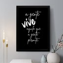 Ver imagem 1 de Quadro Decorativo a Gente Vive Aquilo que a Gente Permite 24x18cm:moldura Preta