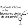 Adesivo de Parede Acabo de Salvar um Vinho - Jateado - 1
