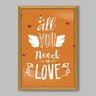 Quadro Frase All You Need Love Yellow - 20x30cm - Moldura Caixa Madeira - 1