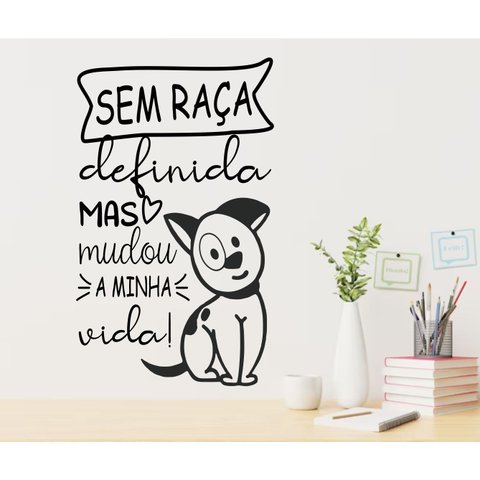 Adesivo de Frases Para Pet Shop e Veterinária Sem raça