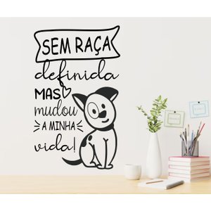 Adesivo de Frases Para Pet Shop e Veterinária Sem raça