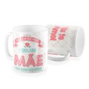 Ver imagem 1 de Caneca Feliz Dia Das Mães Eu Te Amo