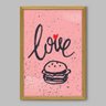 Quadro Cozinha Love Burger - 20x30cm - Moldura Caixa Madeira - 1