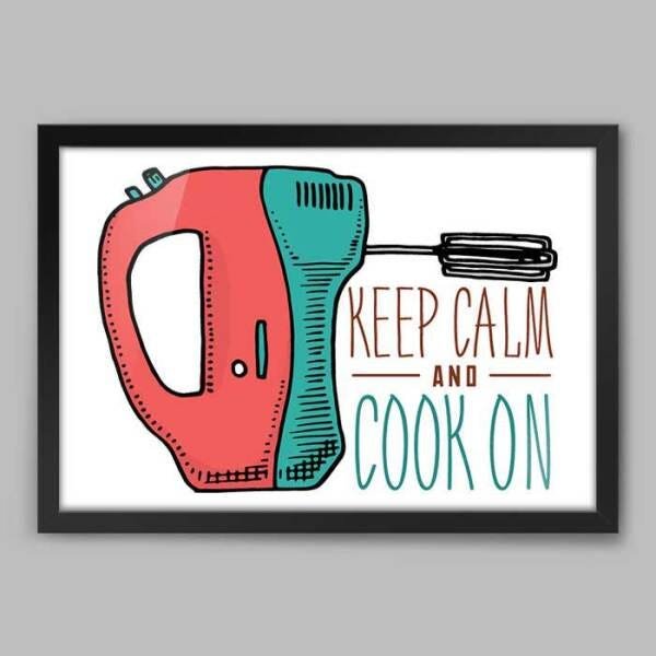 Quadro Cozinha Ilustarção Keep Calm And CooK on - 90x60cm - Moldura Caixa Preto - 1