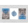 Quadros Decorativos Kit Antes de Tudo Fé Depois de Tudo Gratidão Azul - BRANCO - KIT COM 3 QUADROS D - 1