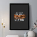 Ver imagem 1 de Quadro Decorativo Caso Ninguém Tenha Dito 24x18cm:moldura Branca