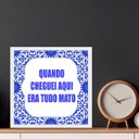Ver imagem 2 de Quadro Quando Cheguei Era Tudo Mato - 33x33cm - com Vidro:moldura Preta
