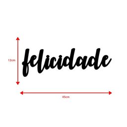 FRASE PAREDE FELICIDADE - 2