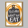 Quadro Cozinha You Are What You Eat - 20x30cm - Moldura Padrão Madeira - 1