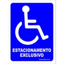 Ver imagem 1 de Placa Acessibilidade - Cadeirante Deficiente Físico Estacionamento Exclusivo - PVC 1mm 30x45