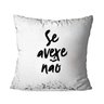 Kit 4 Capas para Almofadas Cordel Se Avexe Não 45x45cm - 2