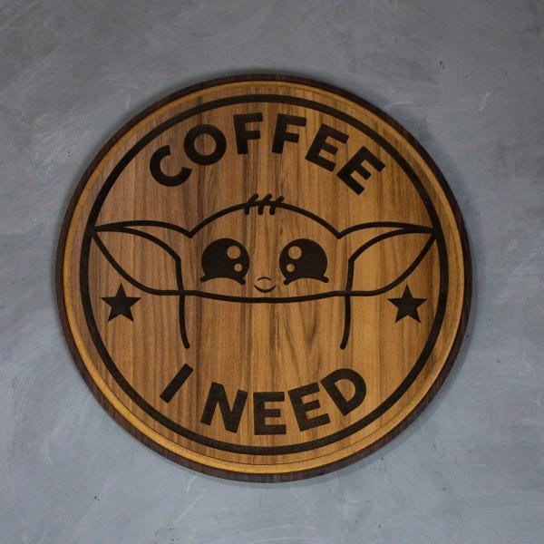 Quadro Coffee I Need - Baby Yoda