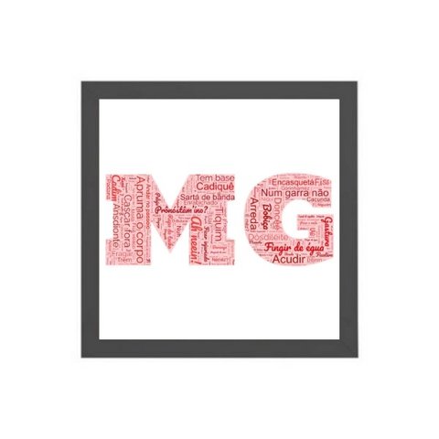 Quadro Quadrado Gírias De MG 24x18cm:Madeira branca