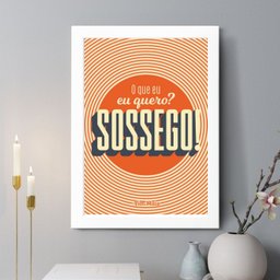 Quadro Decorativo o que Eu Quero Sossego 45x34cm:moldura Preta - 2