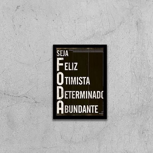 Quadro Decorativo Seja Feliz, Otimista, Determinado - 1