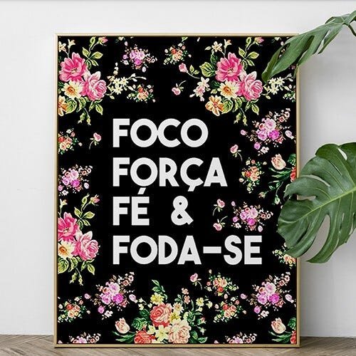 Quadro Decorativo Frases Motivacionais 4 F's - PVC 1mm 30x45 - 1