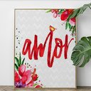 Ver imagem 1 de Quadro Decorativo Frases Motivacionais Amor Flores - PVC 2mm 40x60