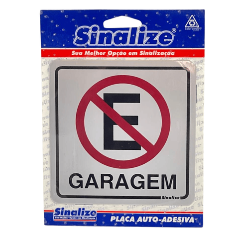Placa de Sinalização Sinalize Garagem Proib Estacionar 12x12