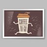 Quadro Cozinha Coffee To. Go - 45x30cm - Moldura Padrão Branco - 1