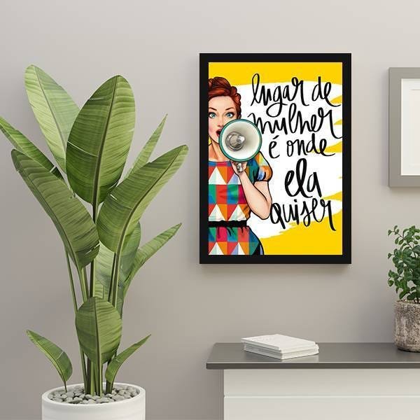 Quadro Decorativo Lugar De Mulher é Onde Ela Quiser - 2