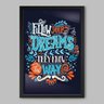 Quadro Frase Follow Yor Dreams They Know - 45x30cm - Moldura Caixa Preto - 1