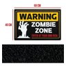 Capacho Warning Zombie Zone - 2