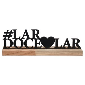 Lar Doce Lar Palavra de Mesa em Mdf com Base Madeira Arte na Arte
