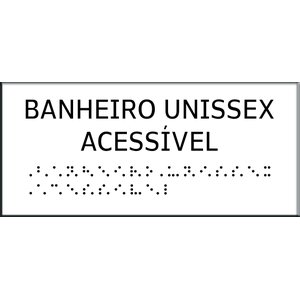 Placa Braile 20x9 Banheiro Unissex Acessível Alto Relevo