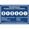 Placa Atendimento Preferencial e Prioritário 30x20 Ps - 1