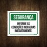 Placa Segurança Informe Condições Inseguras Cuidado 27x35 - 1