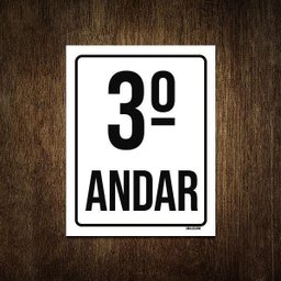 Placa Sinalização Ambiente Identificação 3º Andar 36x46 - 1