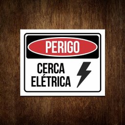 Placa Segurança Perigo Cerca Elétrica - Perigo Atenção 36X46 - 1