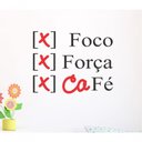 Ver imagem 1 de Adesivo Decorativo de Parede Frase Foco, Força e Café