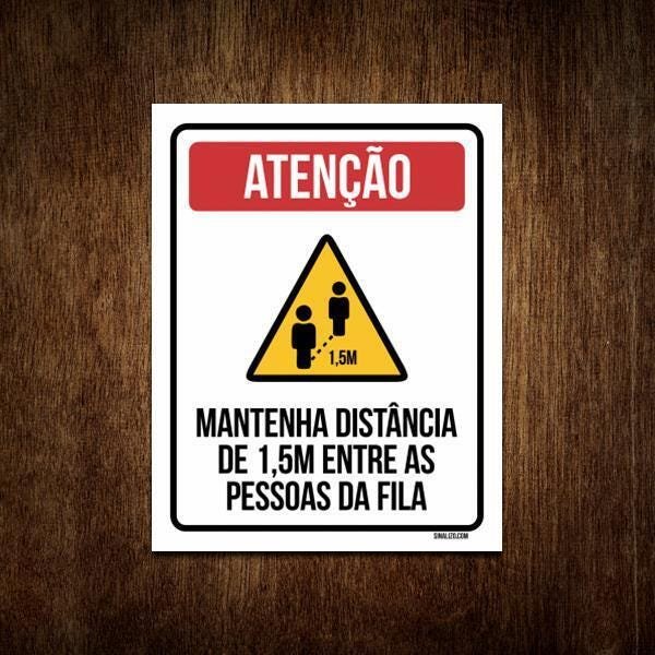 Placa Atenção Mantenha Distância Na Fila 27x35 Madeiramadeira 4584