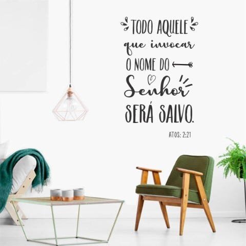 Adesivo Decorativo Parede Fé Versículo Atos 2:21 Todo Aquele Que ...