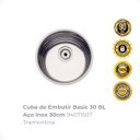 Ver imagem 2 de Cuba de Embutir Basic 30 Bl Aço Inox Redonda 30cm 94071507 Tramontina