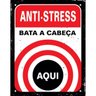 Placa Decorativa 18x23cm Anti-stress Bata a Cabeça Aqui - 1