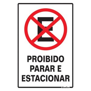 Placa de Sinalização 20x30cm Proibido Parar e Estacionar