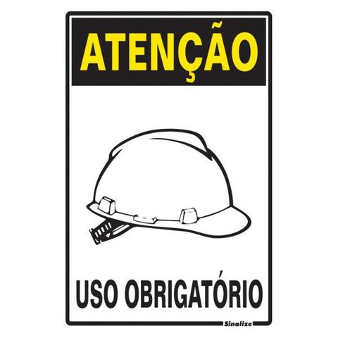 Placa de Sinalização 20x30cm Atenção Uso Obrigatório de Capacete