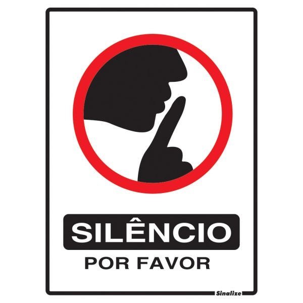 Placa de Sinalização 15x20 Silêncio Por Favor - 1