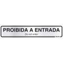 Ver imagem 1 de Placa em Alumínio 5x25cm Proibido a Entrada