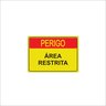 Placa - Área Restrita - 20cm X 15cm - 1