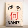 Placa Decorativa Anime Nani!! Kanji Otaku - 1