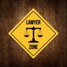 Placa Lawyer Zone Advogado Aviso Zona 36x36 - 1