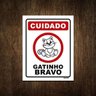 Placa Decorativa - Cuidado Gatinho Bravo Gato 27x35 - 1